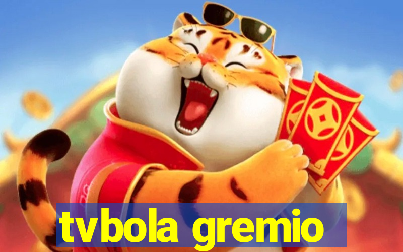 tvbola gremio